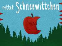 Rettet Schneewittchen